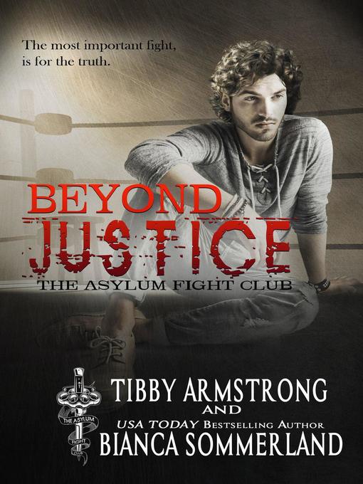Title details for Beyond Justice by Bianca Sommerland - Available